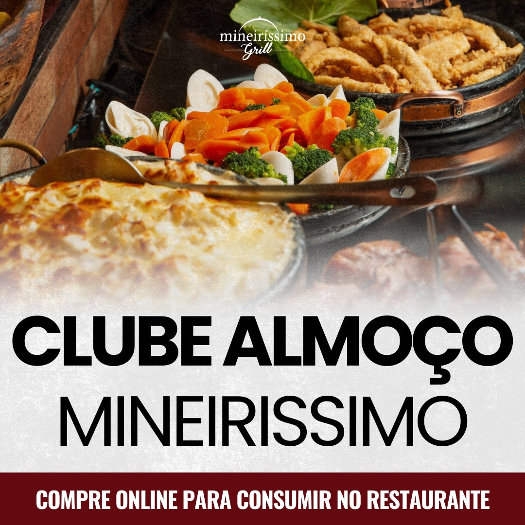 Clube Almoço Mineiríssimo